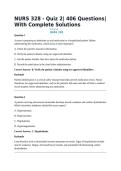 NURS 328 - Quiz 2&vert; 406 Questions&vert; With Complete Solutions