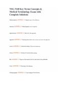 NSG 3160 Key Terms Concepts & Medical Terminology Exam with Complete Solutions