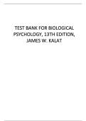 Biological Psychology 13th Edition James W&period; Kalat Comprehensive Test Bank Neuroscience and Behavior Exam Prep Guide 2025&sol; 2026 100&percnt; Verified with Correct Questions and Answers