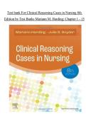Clinical Reasoning Cases in Nursing 8th Edition Harding & Snyder Comprehensive Test Bank Nursing Clinical Judgment Exam Prep Guide 2025&sol; 2026 100&percnt; Verified with Correct Questions and Answers