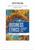 Test Bank for Business Ethics&colon; Contemporary Issues and Cases&comma; 1st Edition by Richard Spinello&comma; Chapter 1-15 &vert; All Chapters