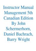 Instructor Manual Management 5th Canadian Edition By John Schermerhorn&comma; Daniel Bachrach&comma; Barry Wright