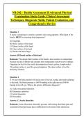 NR-302 &ndash; Health Assessment II Advanced Physical &NewLine;Examination Study Guide&comma; Clinical Assessment &NewLine;Techniques&comma; Diagnostic Skills&comma; Patient Evaluation&comma; and &NewLine;Comprehensive Review 