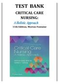 Critical Care Nursing A Holistic Approach 11th Edition by Morton and Fontaine Test Bank 2025&sol; 2026 100&percnt; Verified with Correct Questions and Answers with Solution