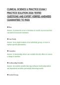 CLINICAL SCIENCE & PRACTICE EXAM 1&NewLine;PRACTICE SOLUTION 2026 TESTED&NewLine;QUESTIONS AND EXPERT VERIFIED ANSWERS&NewLine;GUARANTEED TO PASS
