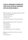 CLINICAL ASSESSMENT IN RESPIRATORY&NewLine;CARE ACTUAL PAPER 2026 QUESTIONS&NewLine;WITH SOLUTIONS GRADED A&plus;