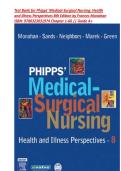 Test Bank for Phipps' Medical-Surgical Nursing&colon; Health&NewLine;and Illness Perspectives 8th Edition by Frances Monahan &vert; ISBN&colon; 9780323031974   &vert; Chapter 1-66 &vert; All Chapters &vert; Guide A&plus;