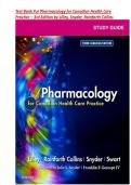 Pharmacology for Canadian Health Care Practice &ndash; 3rd Edition &lpar;Lilley&comma; Snyder&comma; Rainforth Collins&rpar; &ndash; Test Bank with Questions and Answers &vert; ISBN-13 &rlm; &colon; &lrm; 978-1927406687 &vert; All Chapters 