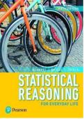 TEST BANK FOR Statistical Reasoning for Everyday Life 5th Edition by Jeff Bennett&comma; William Briggs&comma; Mario Triola ISBN&colon;978-0134494043 COMPLETE GUIDE ALL CHAPTERS COVERED 100&percnt; VERIFIED A&plus; GRADE ASSURED&excl;&excl;&excl;&excl;NEW LATEST UPDATE&excl;&excl;&excl;&excl;