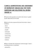 CLINICAL MANIFESTATIONS AND ASSESSMENT&NewLine;OF RESPIRATORY DISEASE 2026 TEST PAPER&NewLine;QUESTIONS AND SOLUTIONS FULL REVIEW&NewLine;GRADED A&plus;