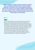 Chapter 1 Vocabulary 1&period; Explain how equality of opportunity&comma; equality of&NewLine;outcome&comma; and political equality differ&period; Provide examples&period; Equality of&NewLine;Opportunity- Same chance to succeed&period; School&comma; employment&period; Equality of&NewLine;Outcome- Same outcome for work&period; Equal pa