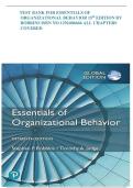 Test Bank for Essentials of Organizational Behavior 15th Edition by Stephen Robbins &Timothy Judge ISBN 9781292406664 Chapter 1-16 &vert; Complete Guide A&plus;&NewLine;