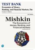 Test Bank for Economics of Money&comma; Banking&comma; and Financial Markets&comma; 13th Edition by Frederic S&period; Mishkin &lpar;Pearson&comma; 2021&rpar; &vert; ISBN&colon; 9781292409566 &vert; All Chapters &lpar;1-25&rpar;