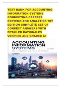 TEST BANK FOR ACCOUNTING INFORMATION SYSTEMS CONNECTING CAREERS SYSTEMS AND ANALYTICS 1ST EDITION COMPLETE SET OF CORRECT ANSWERS WITH DETAILED RATIONALES VERIFIED AND GRADED A&plus;