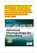 ADVANCED PHARMACOLOGY FOR PRESCRIBERS 1ST EDITION BY LUU KAYINGO COMPREHENSIVE PRACTICE QUESTION BANK WITH DETAILED RATIONALES AND STUDY GUIDE &NewLine;