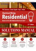 Solutions Manual for Electrical Wiring Residential&comma; 21st Edition &lpar;Mullin&comma; Simmons & Vigstol&comma; 2023&rpar; &vert; All Chapters 1&ndash;33 Covered
