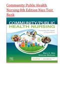 Community Public Health Nursing 8th Edition Nies Test Bank &vert; Complete Chapter-by-Chapter Q&A