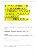 Transition to Professional Nursing Exam 2 QUESTIONS AND CORRECT ANSWERS 202