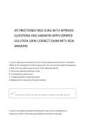 ATI PROCTORED MED SURG WITH CORRECT QUESTIONS AND ANSWERS 100&percnt; VERIFIED SOLUTIONS