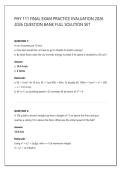 PHY 111 FINAL EXAM PRACTICE EVALUATION 2026&NewLine;2026 QUESTION BANK FULL SOLUTION SET