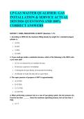 LP GAS MASTER QUALIFIER&colon; GAS INSTALLATION & SERVICE ACTUAL 2025&sol;2026 QUESTIONS AND 100&percnt; CORRECT ANSWERS&NewLine;