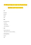 PT 700 Lab Values in Acute Care Practice Exam&NewLine;Questions and Correct Answers