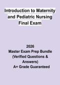 Introduction to Maternity & Pediatric Nursing Final Exam&colon; Complete Study Guide&comma; Review Notes & Practice Questions PDF
