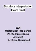 Statutory Interpretation Final Exam&colon; Complete Study Guide&comma; Review Notes & Practice Questions PDF