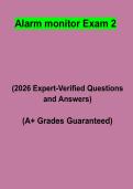 Alarm Monitor Exam 2 &vert; Questions & Answers&comma; Comprehensive Study Guide&comma; Practice Test & Revision Notes &vert; Latest 2026 PDF