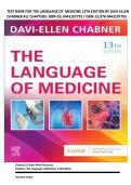 TEST BANK FOR THE LANGUAGE OF MEDICINE 13TH EDITION BY DAVI-ELLEN &NewLine;CHABNER ALL CHAPTERS&colon; ISBN-10&semi; 0443107793 &sol; ISBN-13&semi;978-0443107795