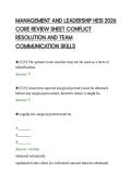 MANAGEMENT AND LEADERSHIP HESI 2026&NewLine;CORE REVIEW SHEET CONFLICT&NewLine;RESOLUTION AND TEAM&NewLine;COMMUNICATION SKILLS