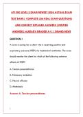 ATI CBC LEVEL 2 EXAM MASTERY&colon; 230 ACTUAL TEST BANK QUESTIONS WITH CORRECT ANSWERS & DETAILED RATIONALES FOR NURSING SUCCESS&NewLine;