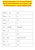 Dosage Calculations for Nursing Students -&NewLine;Basics Exam Questions and Answers with&NewLine;Verified Solutions &vert; Latest Updated 2026