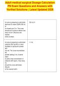 Adult medical surgical Dosage Calculation&NewLine;PN Exam Questions and Answers with&NewLine;Verified Solutions &vert; Latest Updated 2026