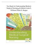 Test Bank for Understanding Medical-Surgical Nursing 6th Edition by Linda S&period; Williams & Paula D&period; Hopper ISBN 9781719640053