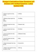 Dosage & Calculations Exam Questions and&NewLine;Answers with Verified Solutions &vert; Latest&NewLine;Updated 2026