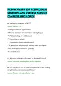PA PSYCHIATRY EOR ACTUAL EXAM&NewLine;QUESTIONS AND CORRECT ANSWERS&NewLine;COMPLETE STUDY GUIDE