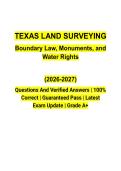 Texas Land Surveying Boundary Law&comma; Monuments&comma; and Water Rights Questions and Verified Answers &vert; Texas PLS Study Guide