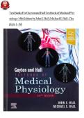 TEST BANK FOR Guyton and Hall Textbook of Medical Physiology 14th Edition by John E&period; Hall &comma; Michael E&period; Hall ISBN&colon;978-0323597128 &vert; 100&percnt; VERIFIED &vert; COMPLETE GUIDE &vert; A&plus; GRADE ASSURED&excl;&excl;&excl; LATEST UPDATE&excl;&excl;&excl;&excl;