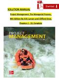 Complete Solution Manual for Project Management&colon; The Managerial Process&comma; 8th Edition by Larson & Gray &ndash; All Chapters 1-16 with Appendices A&comma; B&comma; C & D