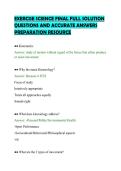EXERCISE SCIENCE FINAL FULL SOLUTION&NewLine;QUESTIONS AND ACCURATE ANSWERS&NewLine;PREPARATION RESOURCE