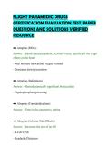 FLIGHT PARAMEDIC DRUGS&NewLine;CERTIFICATION EVALUATION TEST PAPER&NewLine;QUESTIONS AND SOLUTIONS VERIFIED&NewLine;RESOURCE
