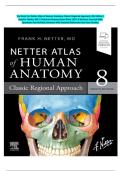 Test Bank For Netter Atlas of Human Anatomy&colon; Classic Regional Approach&comma; 8th Edition &vert; Frank H&period; Netter&comma; MD &vert; Premium Anatomy Exam Bank &vert;All 1-8 Sections Covered With Questions And Verified Solutions With Detailed Rationales And Case Studies&period;