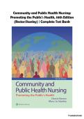 Community and Public Health Nursing&colon; Promoting the Public's Health&comma; 10th Edition &ndash; Cherie L&period; Rector & Mary Jo Stanley &vert; Complete Test Bank &vert; Community Health & Public Health Nursing Exam Prep