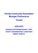 Florida Community Association Manager &lpar;CAM&rpar; Prelicensure Course Questions and Verified Answers