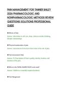 PAIN MANAGEMENT FOR TANNER BAILEY&NewLine;2026 PHARMACOLOGIC AND&NewLine;NONPHARMACOLOGIC METHODS REVIEW&NewLine;QUESTIONS SOLUTIONS PROFESSIONAL&NewLine;GUIDE