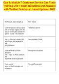 Gas 3&colon; Module 7 Customer Service Gas Trade&NewLine;Training Unit 7 Exam Questions and Answers&NewLine;with Verified Solutions &vert; Latest Updated 2026