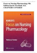 Test Bank Focus on Nursing Pharmacology 9th Edition Karch ALL Chapters 1-59 &vert; Complete Q&A with Rationales