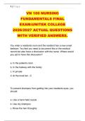 VN 100 NURSING &NewLine;FUNDAMENTALS FINAL &NewLine;EXAM&colon;UNITEK COLLEGE &NewLine;2026&sol;2027 ACTUAL QUESTIONS &NewLine;WITH VERIFIED ANSWERS&period;