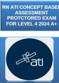 RN ATI CONCEPT BASED ASSESSMENT PROCTORED EXAM FOR LEVEL 4 